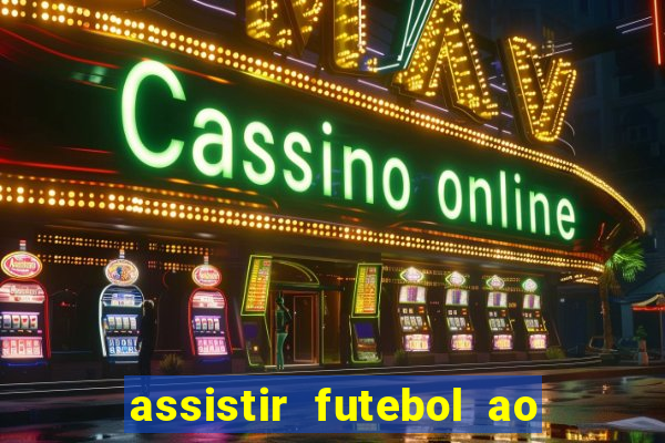 assistir futebol ao vivo portal rmc